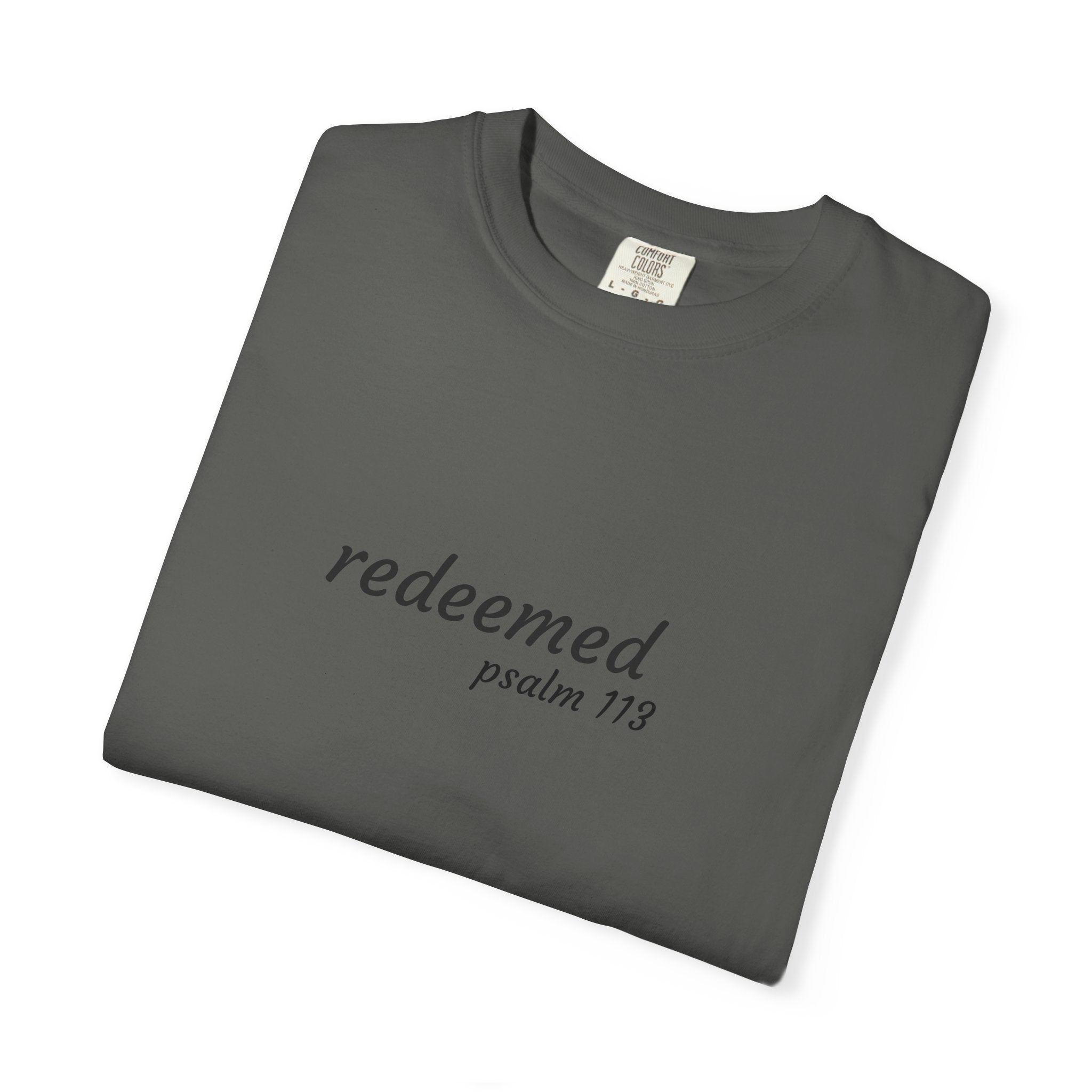 Garment-Dyed T-Shirt with 'Redeemed' Design, Inspirational Shirt, Faith-Based Apparel, Gift for Christians, Bible Verse Wear