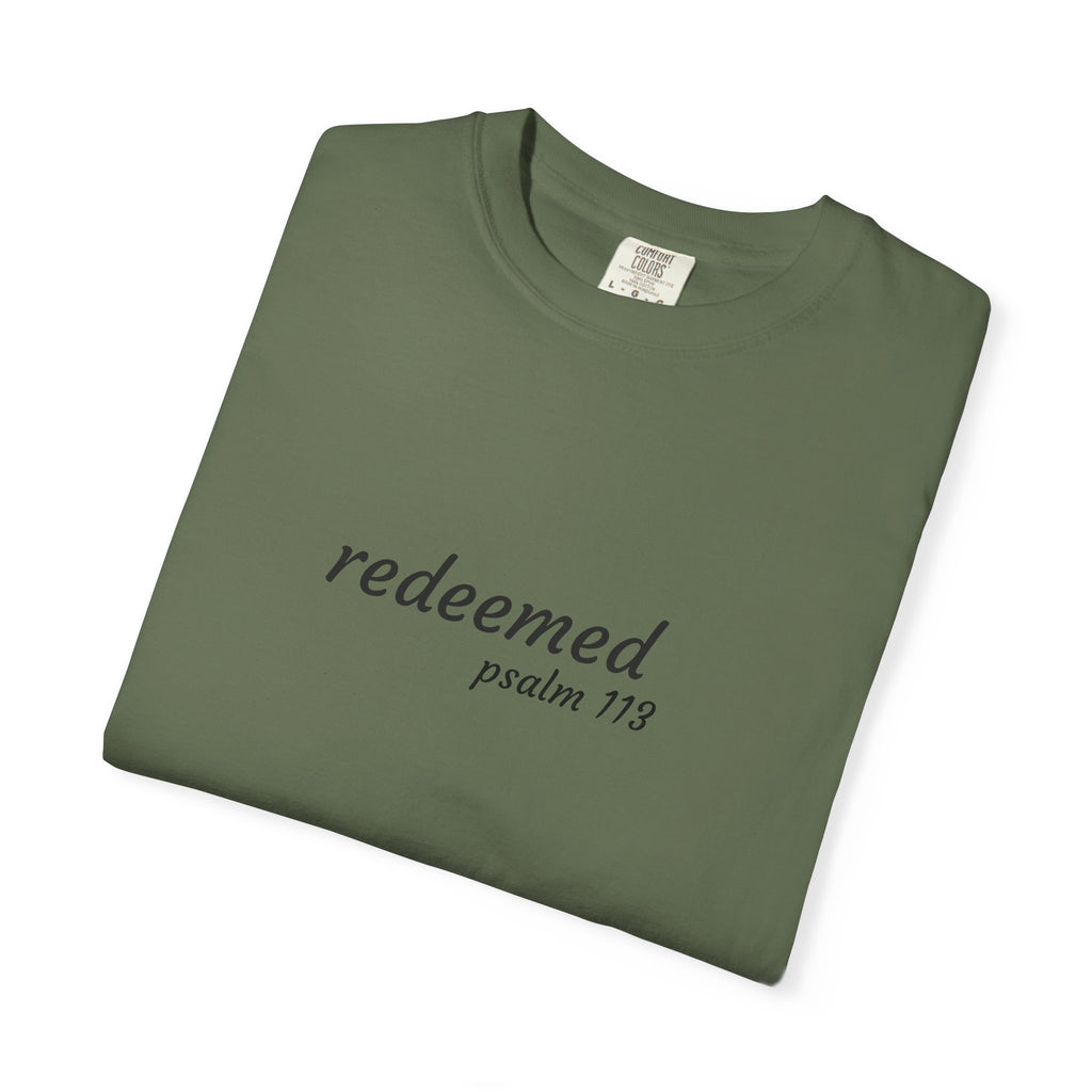 Garment-Dyed T-Shirt with 'Redeemed' Design, Inspirational Shirt, Faith-Based Apparel, Gift for Christians, Bible Verse Wear