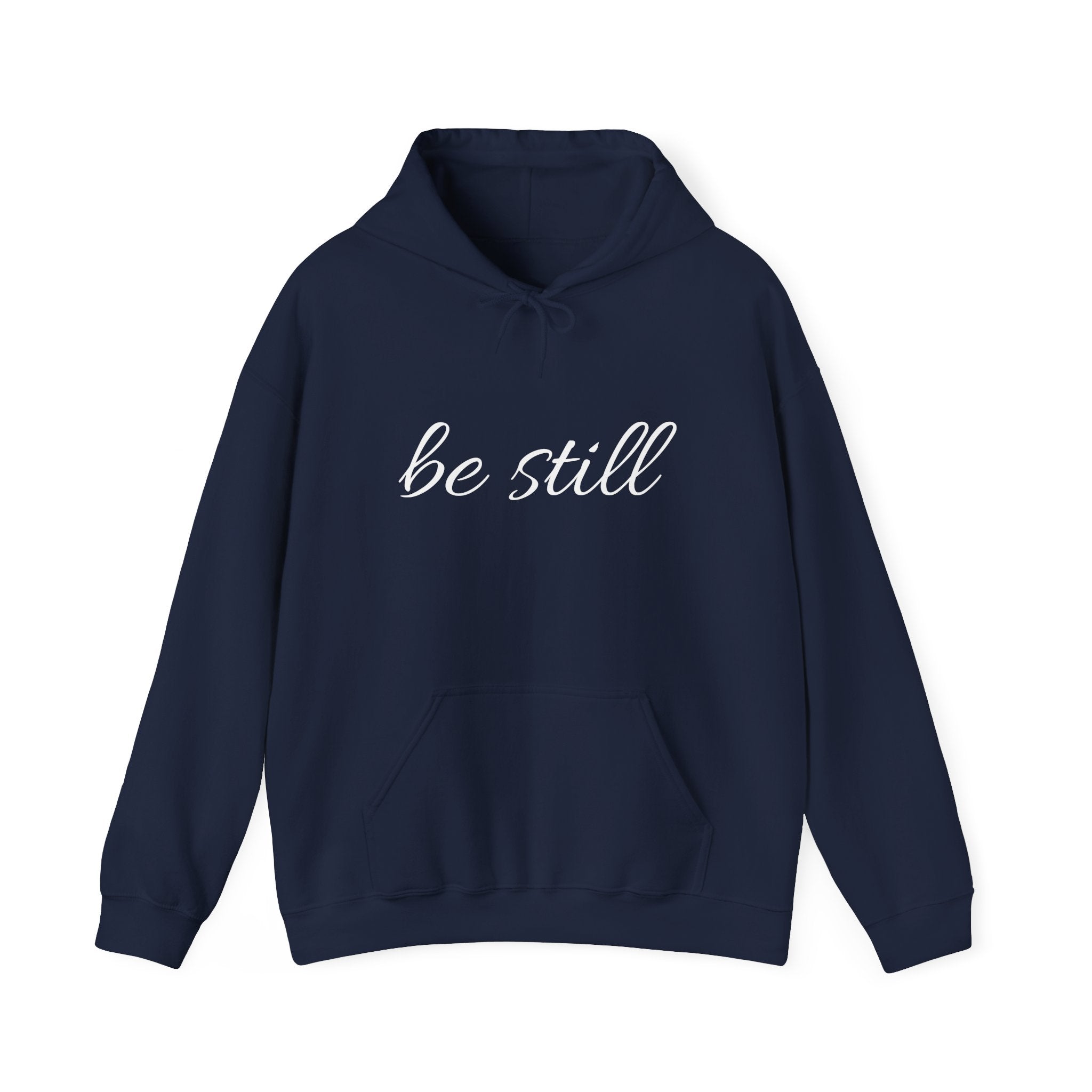 Be Still Christian Hoodie - Unisex Heavy Blend™ Hooded Sweatshirt