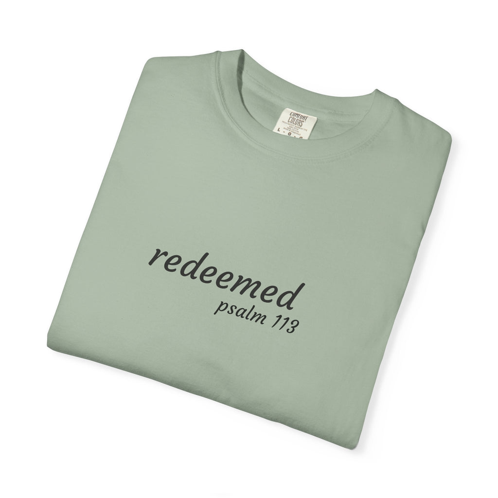 Garment-Dyed T-Shirt with 'Redeemed' Design, Inspirational Shirt, Faith-Based Apparel, Gift for Christians, Bible Verse Wear