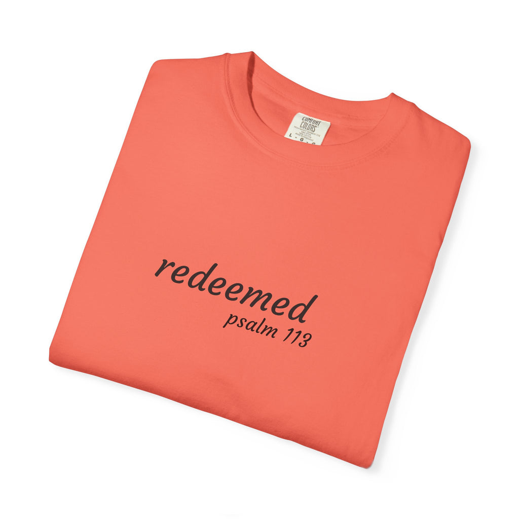 Garment-Dyed T-Shirt with 'Redeemed' Design, Inspirational Shirt, Faith-Based Apparel, Gift for Christians, Bible Verse Wear