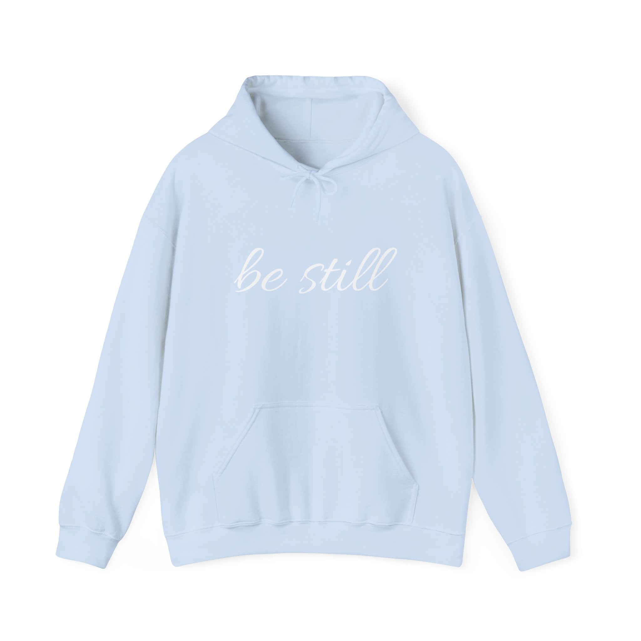 Be Still Christian Hoodie - Unisex Heavy Blend™ Hooded Sweatshirt