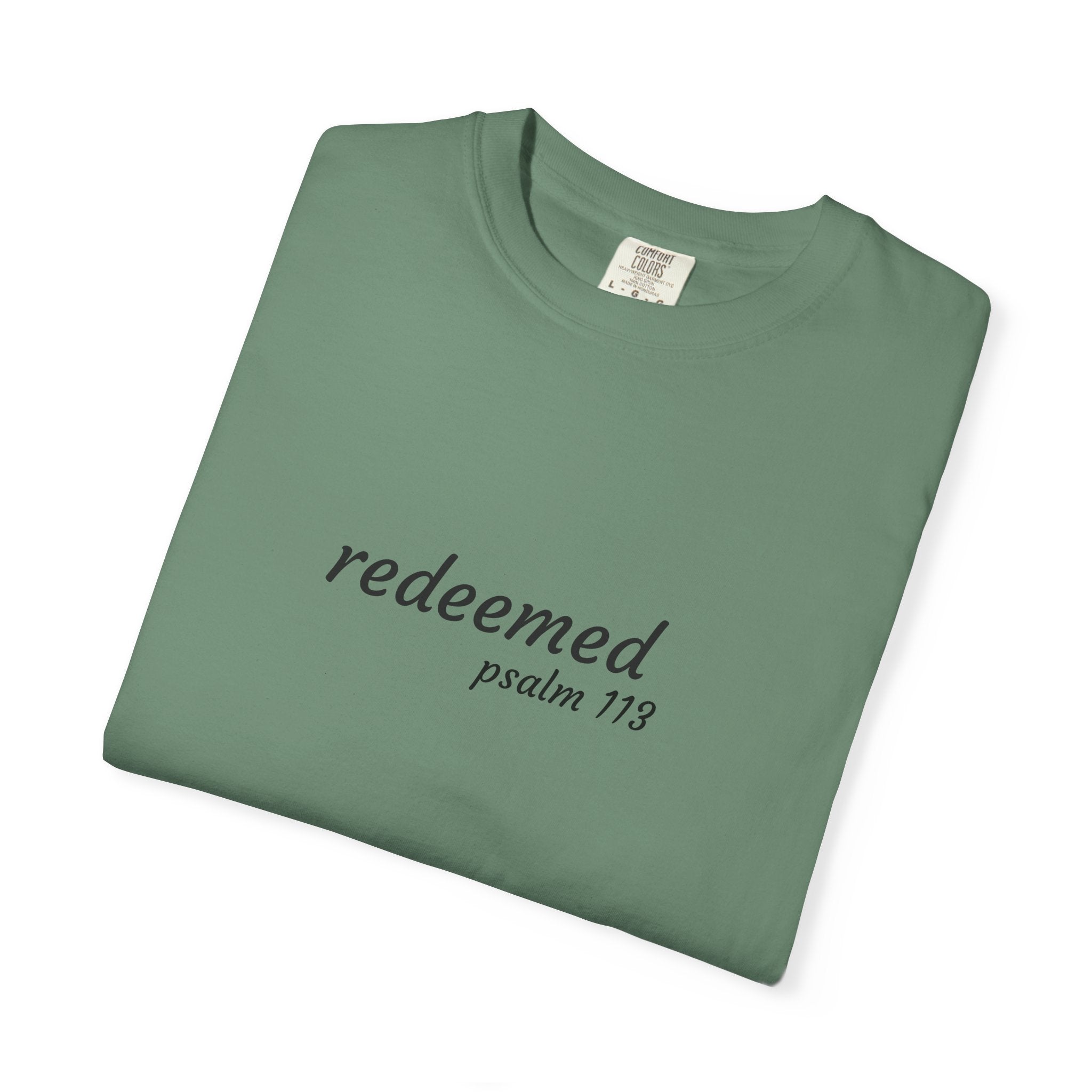 Garment-Dyed T-Shirt with 'Redeemed' Design, Inspirational Shirt, Faith-Based Apparel, Gift for Christians, Bible Verse Wear